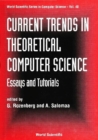 Current Trends In Theoretical Computer Science: Essays And Tutorials - eBook