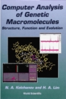Computer Analysis Of Genetic Macromolecules: Structure, Function And Evolution - eBook