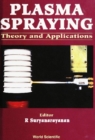 Plasma Spraying: Theory And Applications - eBook