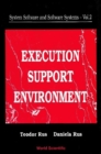 System Software And Software Systems: Execution Support Environment - eBook