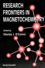 Research Frontiers In Magneto Chemistry - eBook
