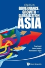 Issues In Governance, Growth And Globalization In Asia - Book
