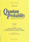 Quantum Probability And Related Topics: Volume Viii - eBook