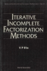 Iterative Incomplete Factorization Methods - eBook
