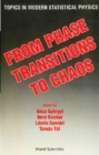 From Phase Transitions To Chaos: Topics In Modern Statistical Physics - eBook