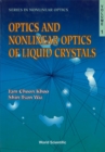 Optics And Nonlinear Optics Of Liquid Crystals - eBook