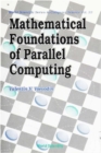 Mathematical Foundations Of Parallel Computing - eBook