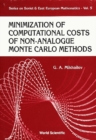 Minimization Of Computational Costs Of Non-analogue Monte Carlo Methods - eBook