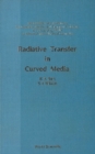 Radiative Transfer In Curved Media - eBook