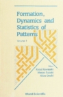 Formation, Dynamics And Statistics Of Patterns (Volume 1) - eBook