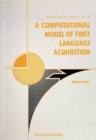 Computational Model Of First Language Acquisition, A - eBook