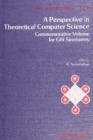 Perspective In Theoretical Computer Science, A: Commemorative Volume For Gift Siromoney - eBook