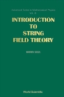 Introduction To String Field Theory - eBook