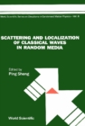 Scattering And Localization Of Classical Waves In Random Media - eBook
