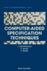 Computer-aided Specification Techniques - eBook