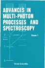 Advances In Multi-photon Processes And Spectroscopy, Vol 1 - eBook