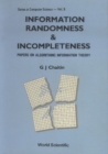 Information, Randomness & Incompleteness: Papers On Algorithmic Information Theory - eBook