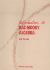 Introduction To Kac-moody Algebras - eBook