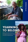 Yearning to Belong : Malaysia's Indian Muslims, Chitties, Portuguese Eurasians, Peranakan Chinese and Baweanese - Book