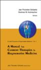 Manual For Current Therapies In Regenerative Medicine, A - eBook