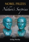 Nobel Prizes And Nature's Surprises - Book