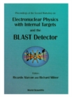 Electronuclear Physics With Internal Targets And The Blast Detector: Proceedings Of The Second Workshop - eBook