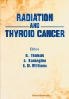 Radiation And Thyroid Cancer - eBook