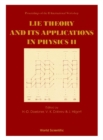 Lie Theory And Its Applications In Physics Ii - Proceedings Of The Ii International Workshop - eBook