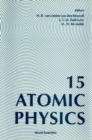 Atomic Physics 15: Proceedings Of The Fifteenth International Conference On Atomic Physics... - eBook