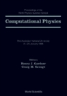 Computational Physics - Proceedings Of The 9th Physics Summer School At The Australian National Univ - eBook
