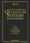 Quantum Systems: New Trends And Methods - Proceedings Of The International Workshop - eBook