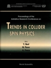 Trends In Collider Spin Physics - Proceedings Of The Adriatico Research Conference - eBook