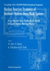 Nuclear Reaction Dynamics Of Nucleon-hadron Many Body System : From Nucleon Spins And Mesons In Nuclei To Quark Lepton Nuclear Physics - Proceedings Of The 14th Rcnp Osaka International Symposium - eBook
