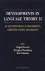 Developments In Language Theory Ii, At The Crossroads Of Mathematics, Computer Science And Biology - eBook
