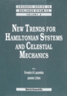 New Trends For Hamiltonian Systems And Celestial Mechanics - eBook