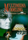 Multimedia Modeling: Towards Information Superhighway - eBook