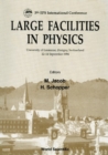 Large Facilities In Physic - Proceedings Of The 5th Eps International Conference On Large Facilities - eBook