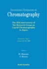 International Symposium On Chromatography - The 35th Anniversary Of The Research Group On Liquid Chromatography In Japan - eBook