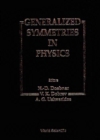 Generalized Symmetries In Physics - Proceedings Of The International Symposium On Mathematical Physics - eBook