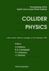 Collider Physics - Proceedings Of The Eighth Lake Louise Winter Institute - eBook