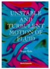 Unstable And Turbulent Motion Of Fluid - Proceedings Of The Conference - eBook
