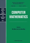 Computer Mathematics - Proceedings Of The Special Program At Nankai Institute Of Mathematics - eBook