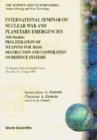 Proliferation Of Weapons For Mass Destruction And Cooperation On Defence Systems - 16th International Seminar On Nuclear War And Planetary Emergencies - eBook