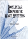 Nonlinear Dispersive Wave Systems - eBook