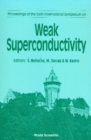 Weak Superconductivity - Proceedings Of The 6th International Symposium - eBook