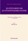 Quantum Group And Quantum Integrable Systems - Nankai Lectures On Mathematical Physics - eBook