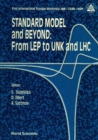 Standard Model And Beyond: From Lep To Unk And Lhc - Proceedings Of The First International Triangle Workshop (Jinr-cern-ihep) - eBook