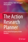 The Action Research Planner : Doing Critical Participatory Action Research - eBook