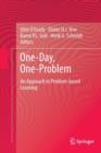 One-Day, One-Problem : An Approach to Problem-based Learning - Book