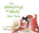 The Adventures of Mooty Book Three - eBook